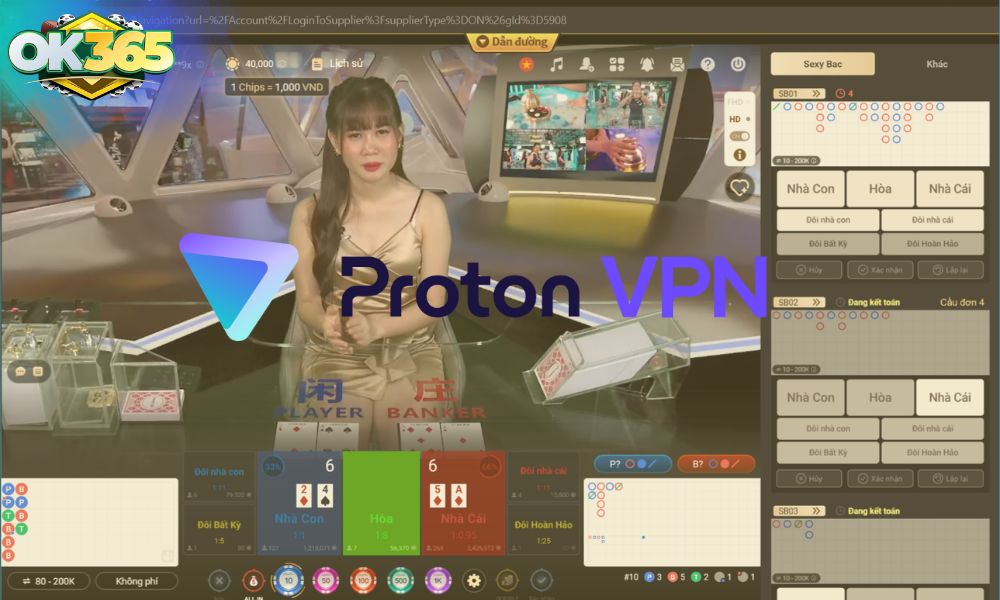 Proton VPN - Phần mềm chơi OK365 phổ biến hiện nay 